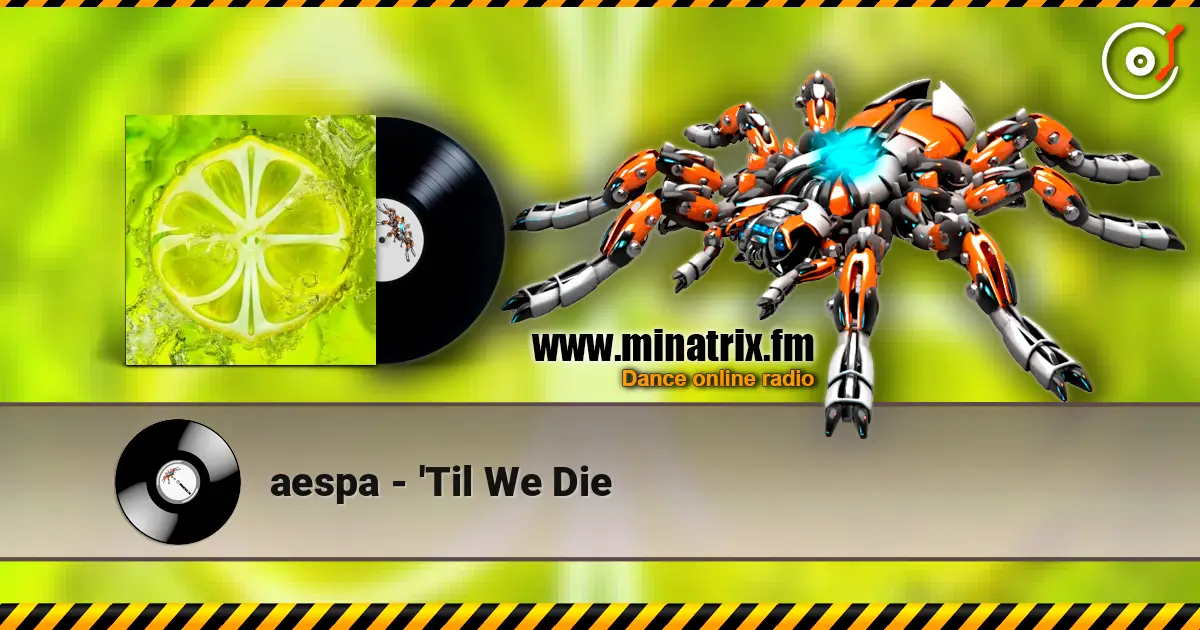 aespa - 'Til We Die слухати онлайн у високій якості | Minatrix.FM