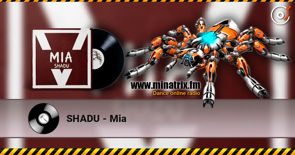 SHADU - Mia listen online in high quality | Minatrix.FM