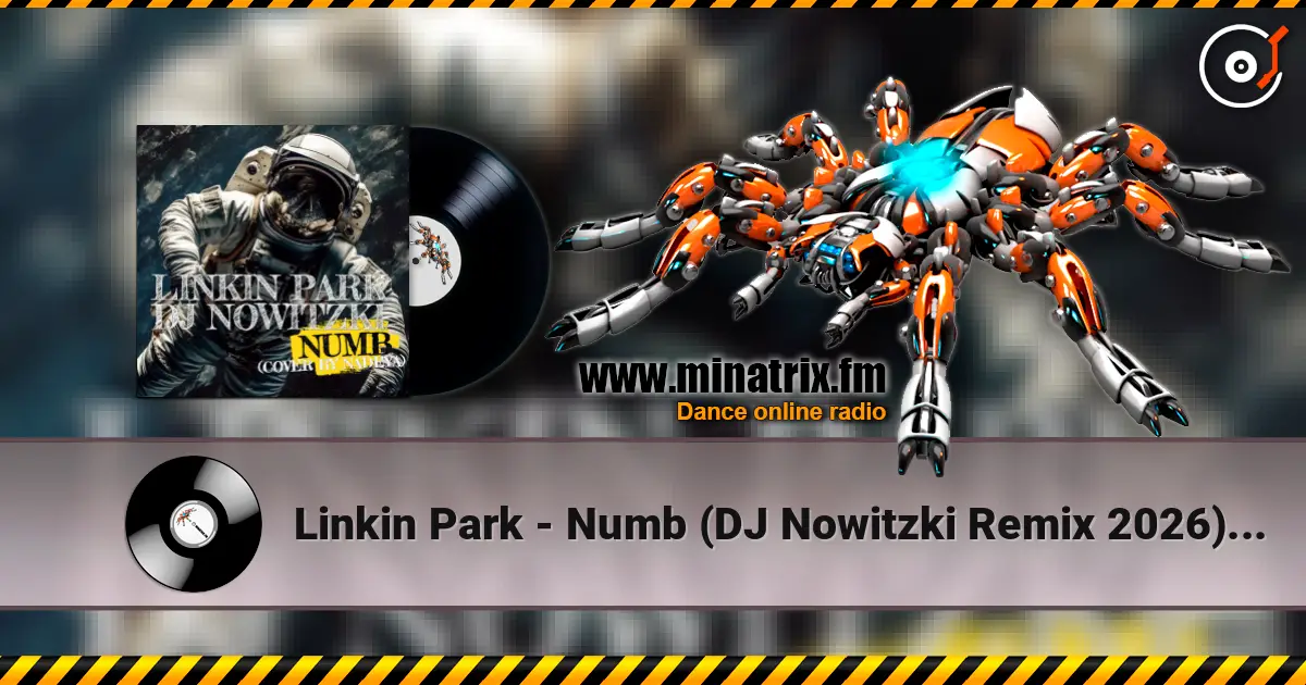 Linkin Park - Numb (DJ Nowitzki Remix 2026) (Cover by Nadeya) listen online in high quality | Minatrix.FM