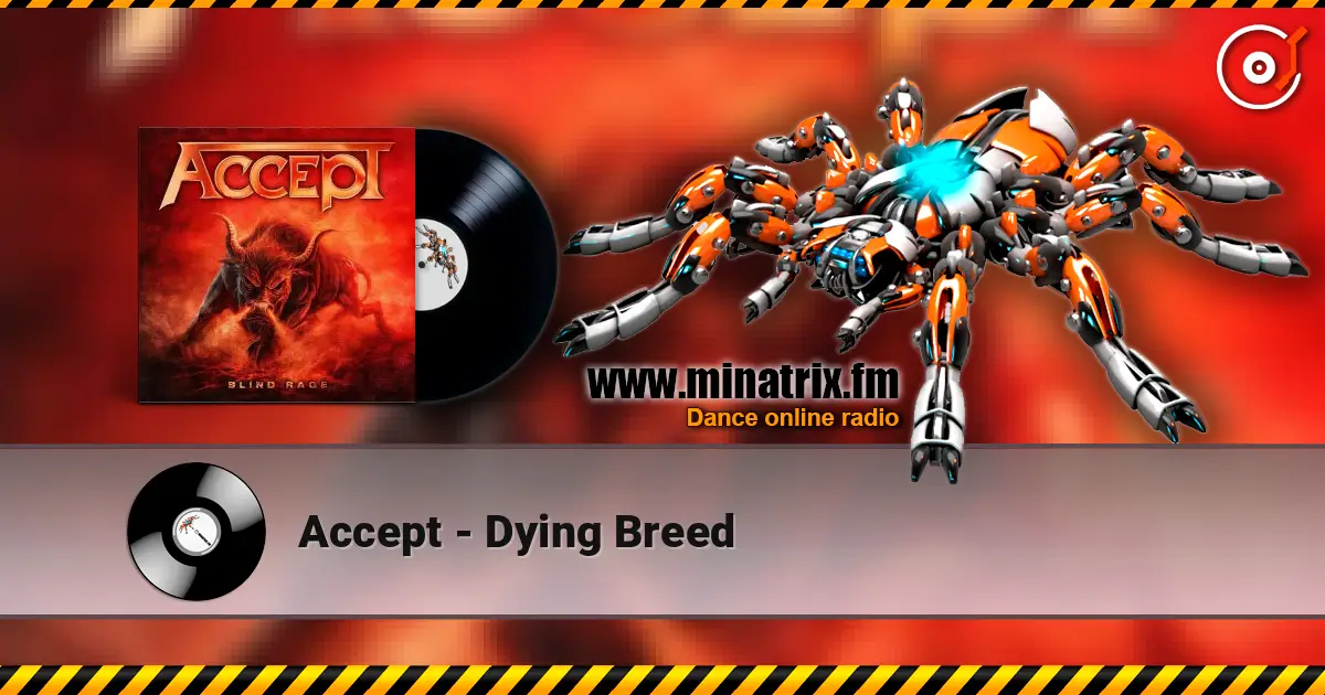 Accept - Dying Breed listen online in high quality | Minatrix.FM