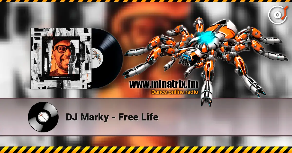 DJ Marky - Free Life listen online in high quality | Minatrix.FM