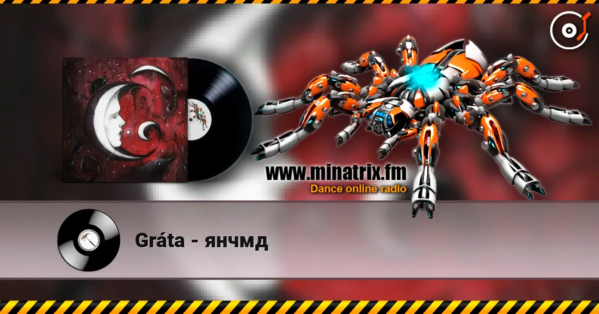 Gráta - янчмд listen online in high quality | Minatrix.FM