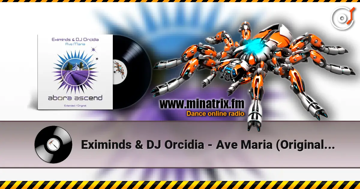 Eximinds & DJ Orcidia - Ave Maria (Original Mix) слухати онлайн у високій якості | Minatrix.FM