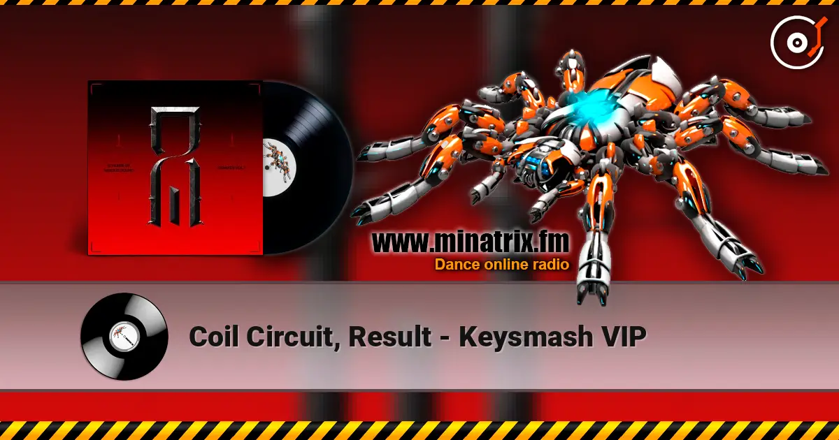 Coil Circuit, Result - Keysmash VIP listen online in high quality | Minatrix.FM