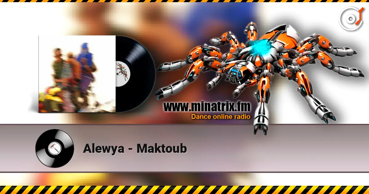 Alewya - Maktoub listen online in high quality | Minatrix.FM