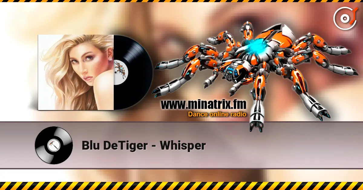 Blu DeTiger - Whisper listen online in high quality | Minatrix.FM