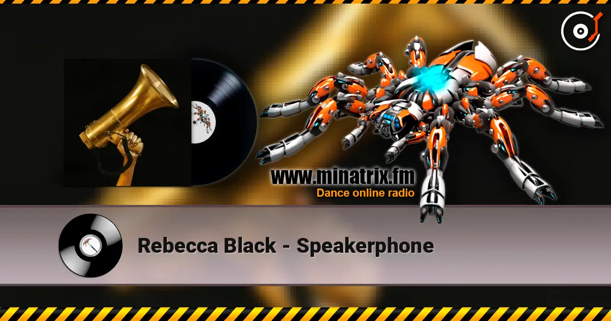 Rebecca Black - Speakerphone listen online in high quality | Minatrix.FM