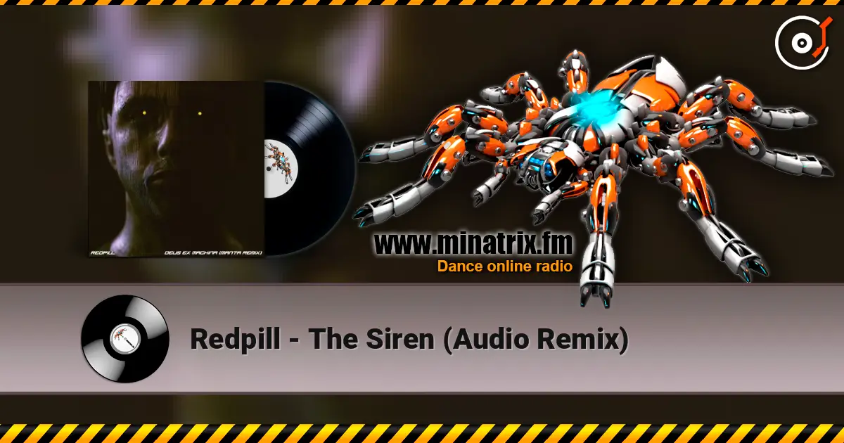 Redpill - The Siren (Audio Remix) listen online in high quality | Minatrix.FM