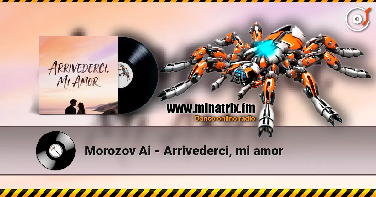 Morozov Ai - Arrivederci, mi amor слухати онлайн у високій якості | Minatrix.FM