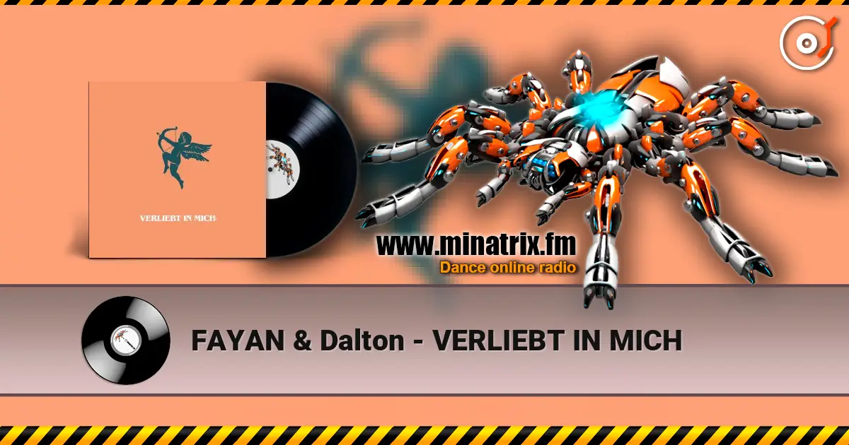 FAYAN & Dalton - VERLIEBT IN MICH слухати онлайн у високій якості | Minatrix.FM