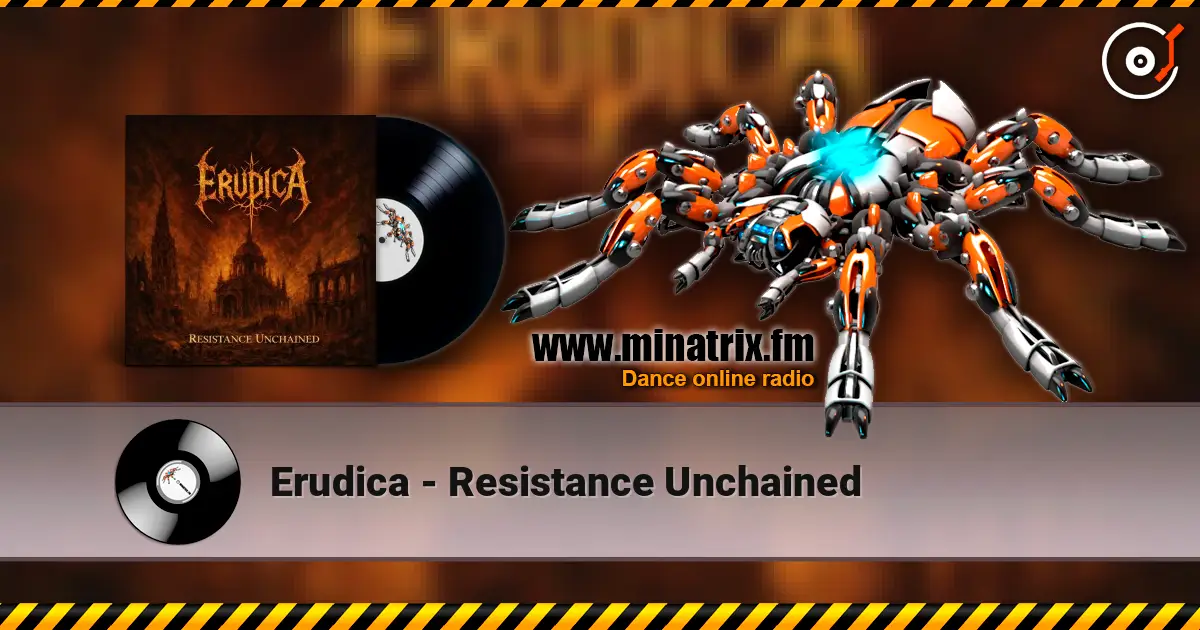 Erudica - Resistance Unchained listen online in high quality | Minatrix.FM
