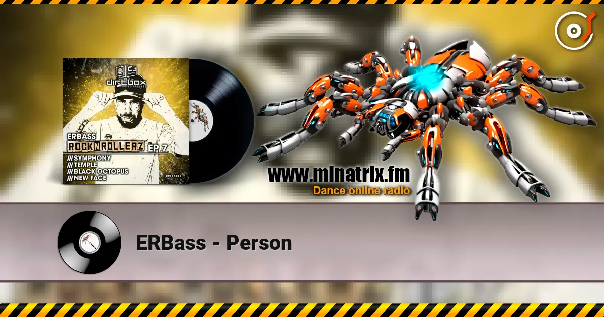 ERBass - Person listen online in high quality | Minatrix.FM