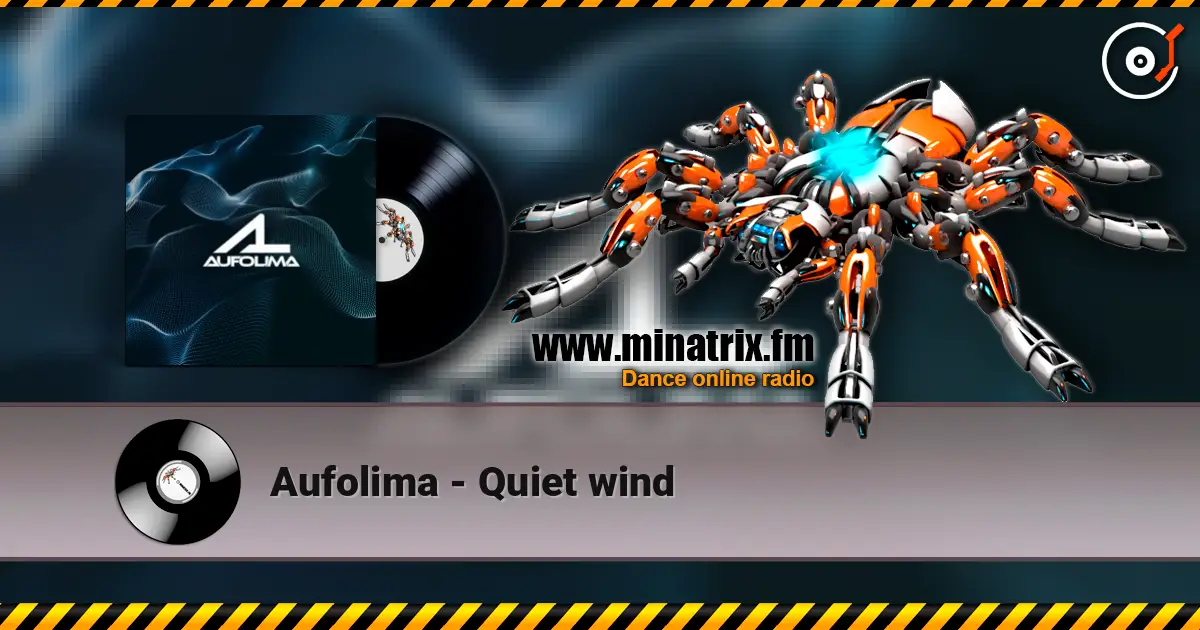 Aufolima - Quiet wind слухати онлайн у високій якості | Minatrix.FM