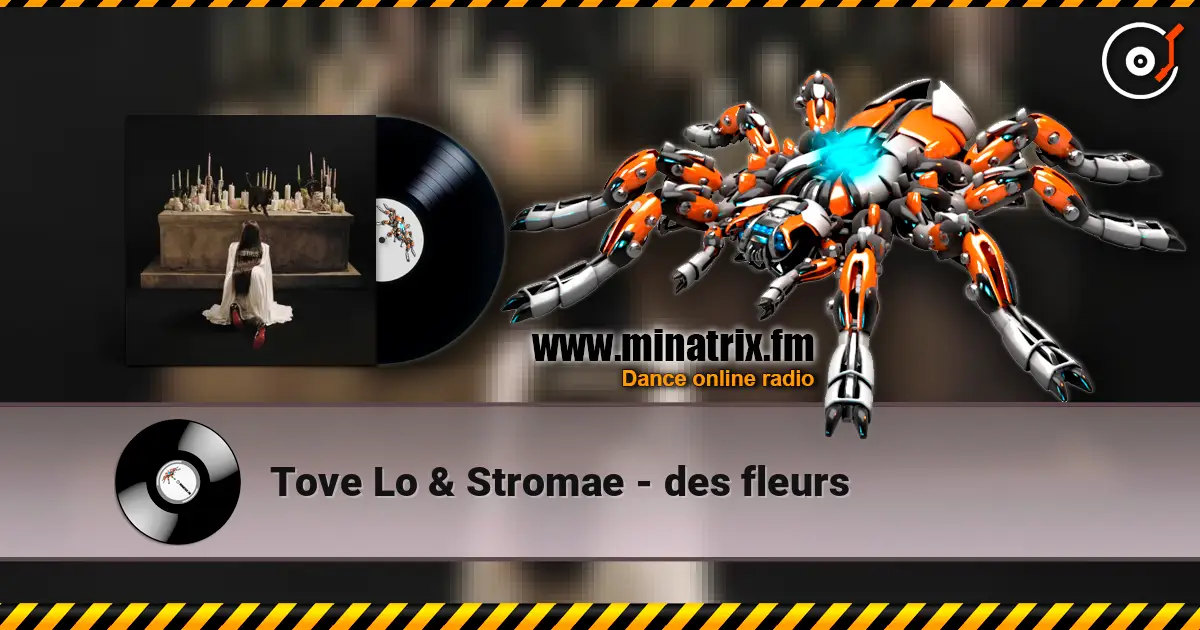 Tove Lo & Stromae - des fleurs слухати онлайн у високій якості | Minatrix.FM