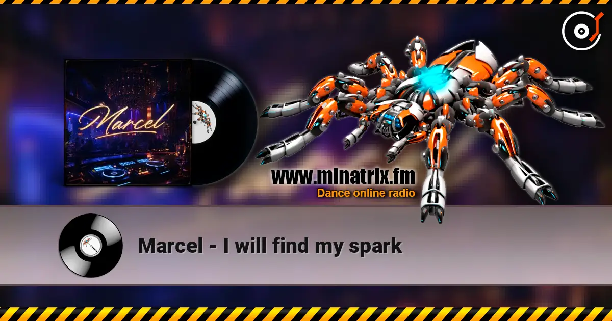Marcel - I will find my spark listen online in high quality | Minatrix.FM