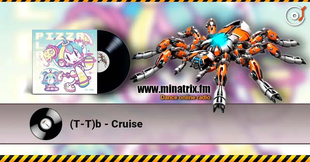 (T-T)b - Cruise слухати онлайн у високій якості | Minatrix.FM