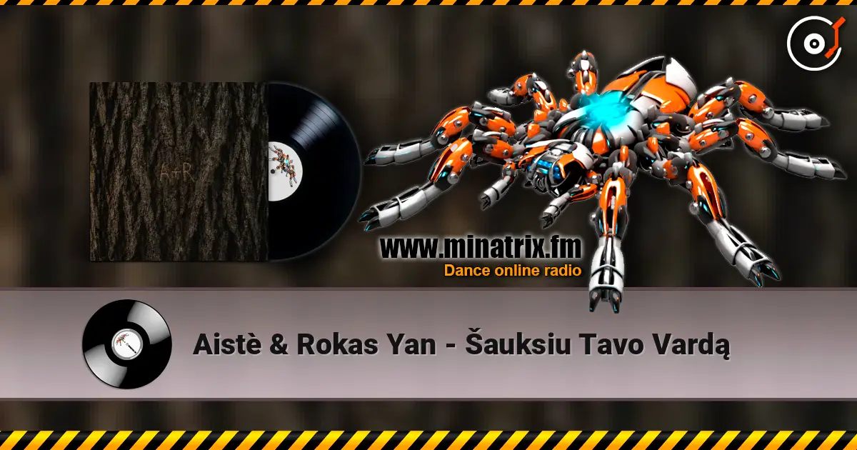 Aistè & Rokas Yan - Šauksiu Tavo Vardą listen online in high quality | Minatrix.FM