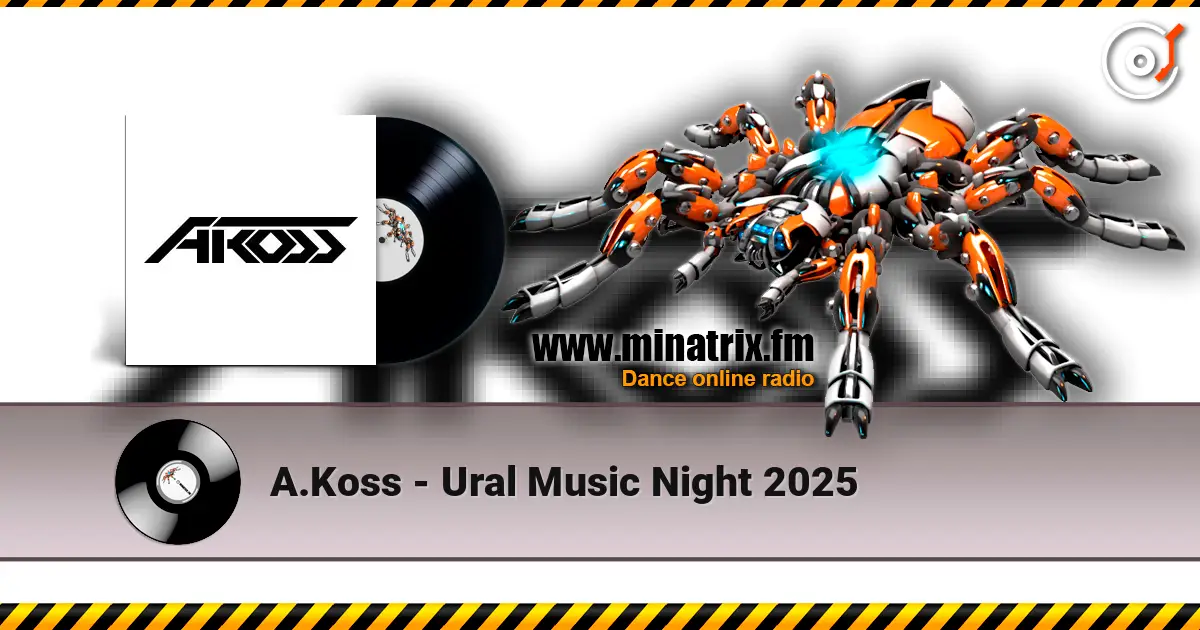 A.Koss - Ural Music Night 2025 слухати онлайн у високій якості | Minatrix.FM