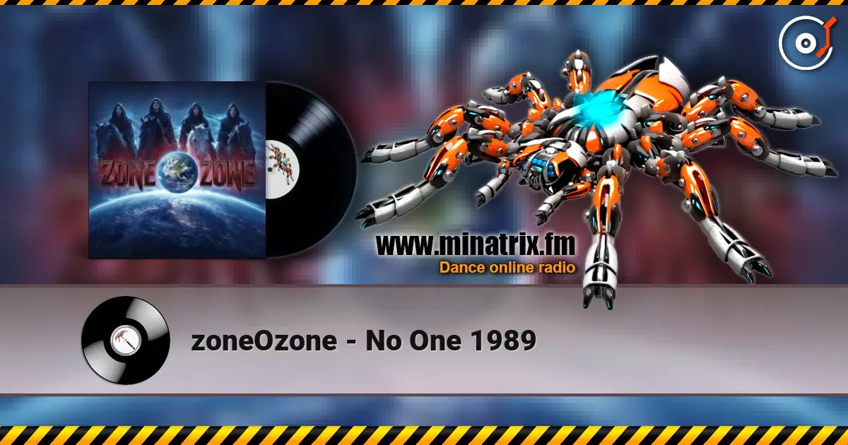 zoneOzone - No One 1989 слухати онлайн у високій якості | Minatrix.FM