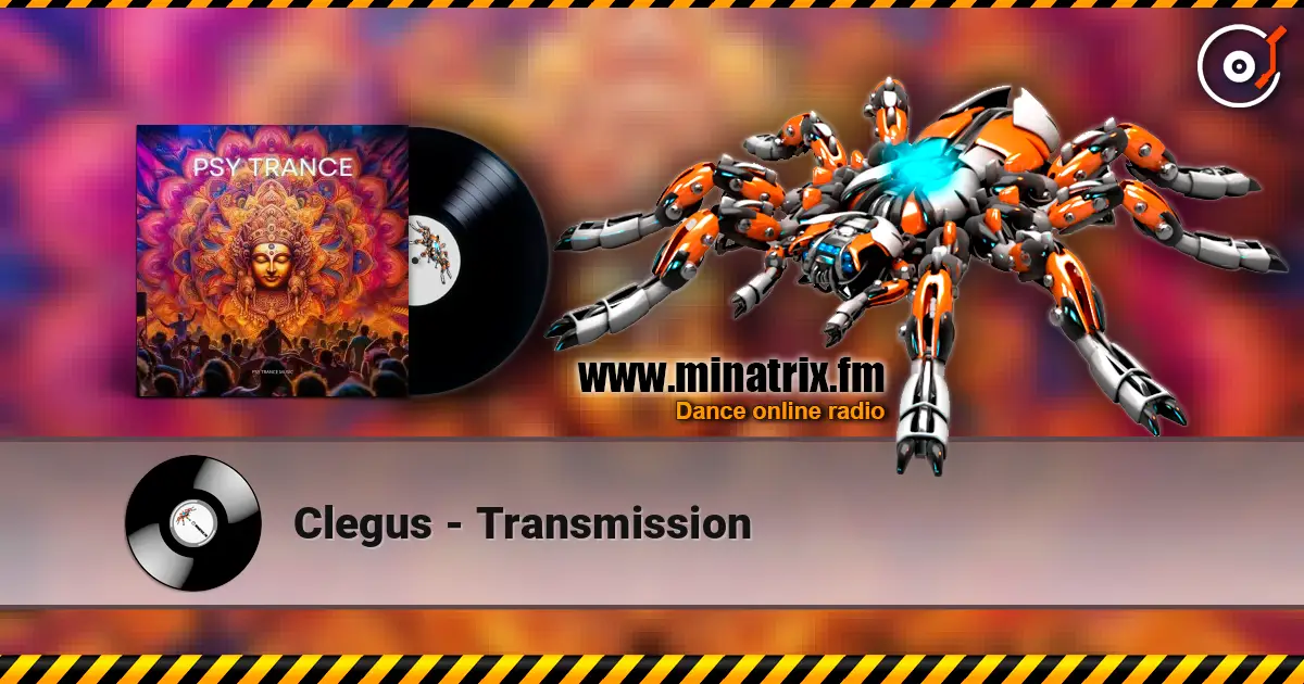 Clegus - Transmission слухати онлайн у високій якості | Minatrix.FM