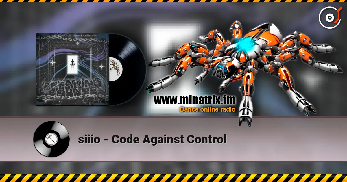 siiio - Code Against Control listen online in high quality | Minatrix.FM