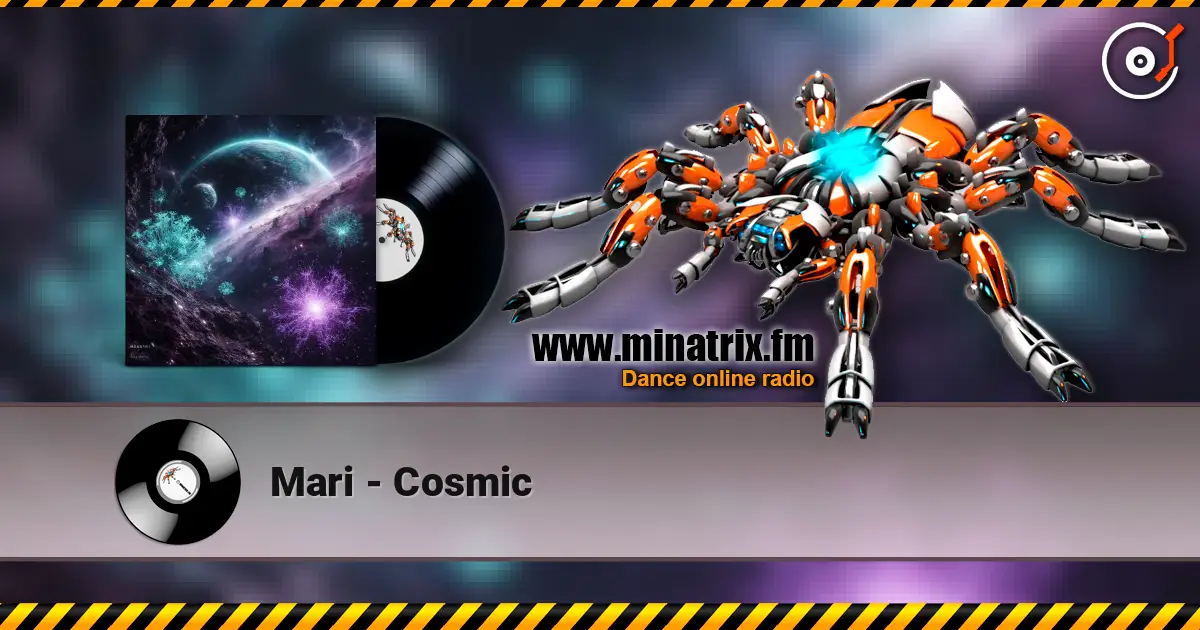 Mari - Cosmic listen online in high quality | Minatrix.FM