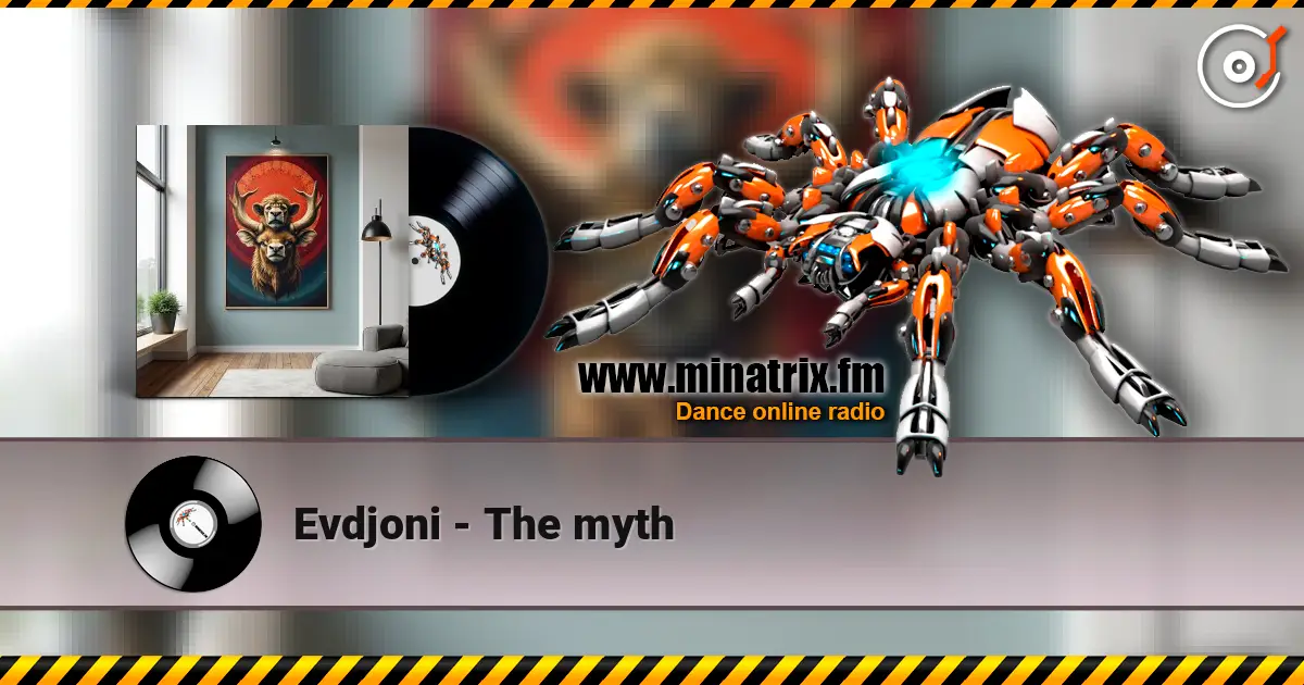 Evdjoni - The myth слухати онлайн у високій якості | Minatrix.FM