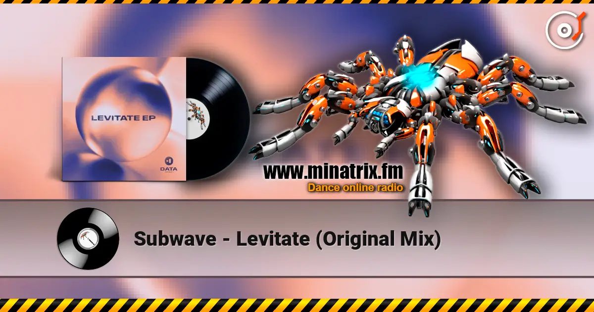 Subwave - Levitate (Original Mix) listen online in high quality | Minatrix.FM
