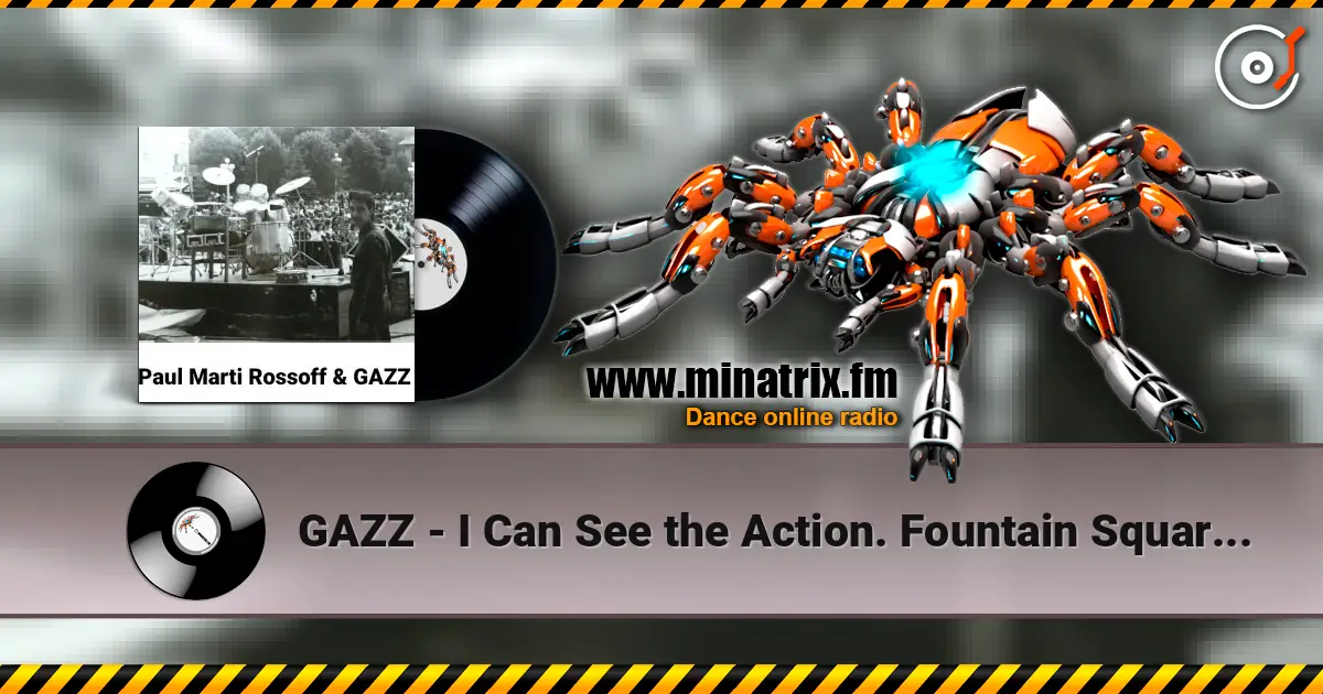 GAZZ - I Can See the Action. Fountain Square Live 1984. Restored & Remastered 2026 слухати онлайн у високій якості | Minatrix.FM