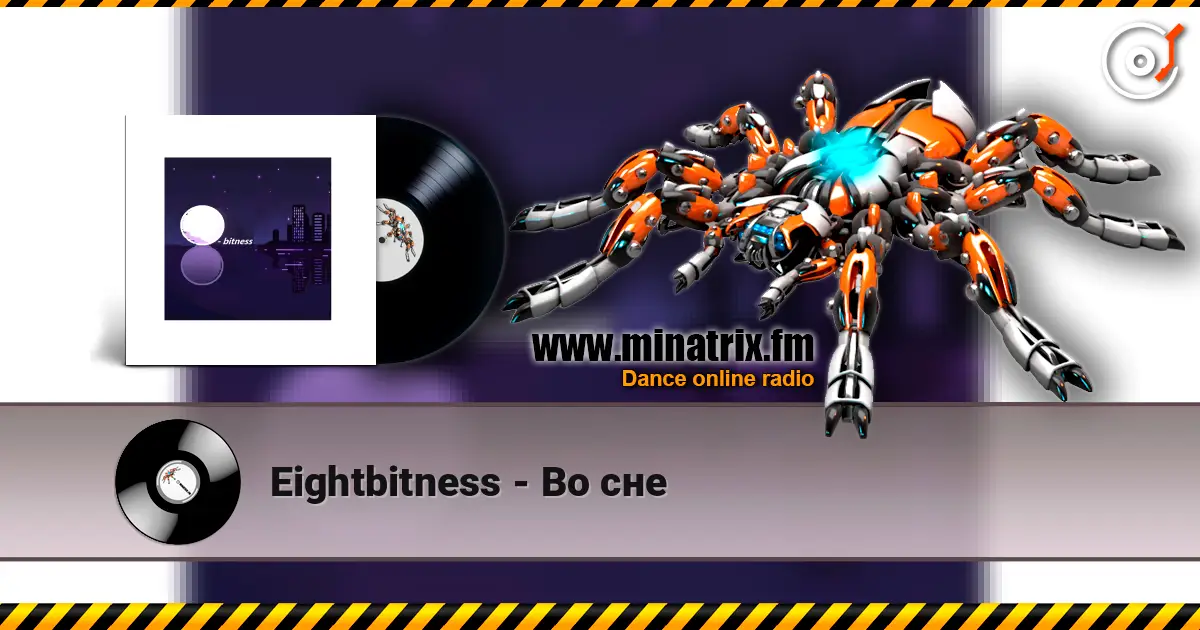 Eightbitness - Во сне listen online in high quality | Minatrix.FM