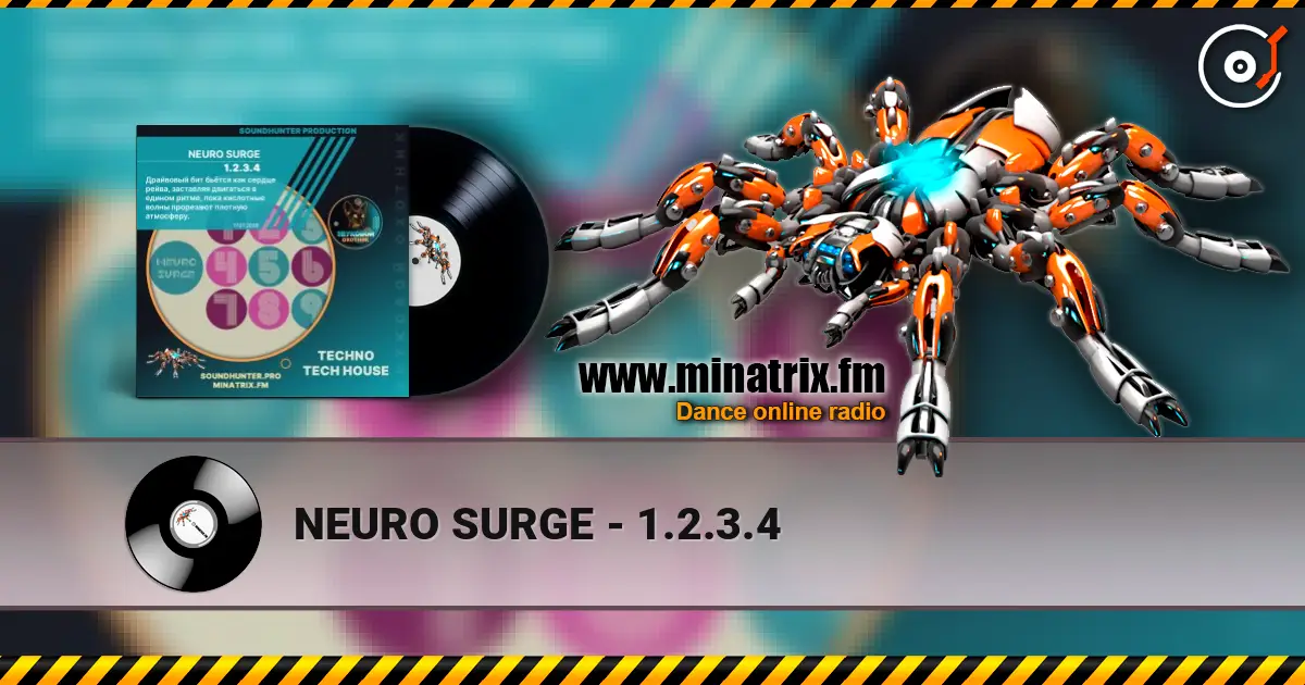 NEURO SURGE - 1.2.3.4 listen online in high quality | Minatrix.FM