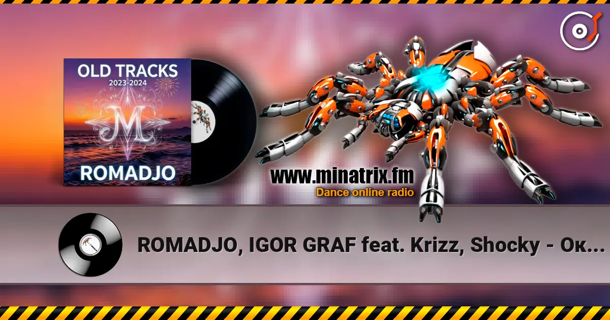 ROMADJO, IGOR GRAF feat. Krizz, Shocky - Оковы любви (old tracks 2023-2024) слухати онлайн у високій якості | Minatrix.FM