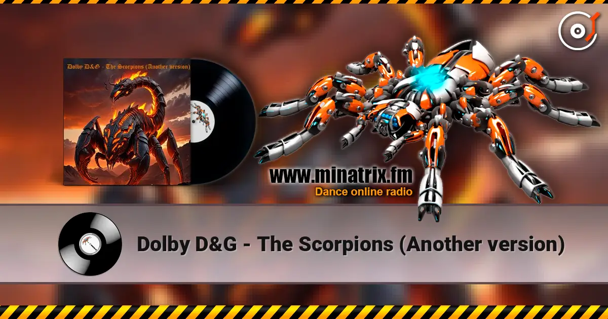 Dolby D&G - The Scorpions (Another version) слухати онлайн у високій якості | Minatrix.FM