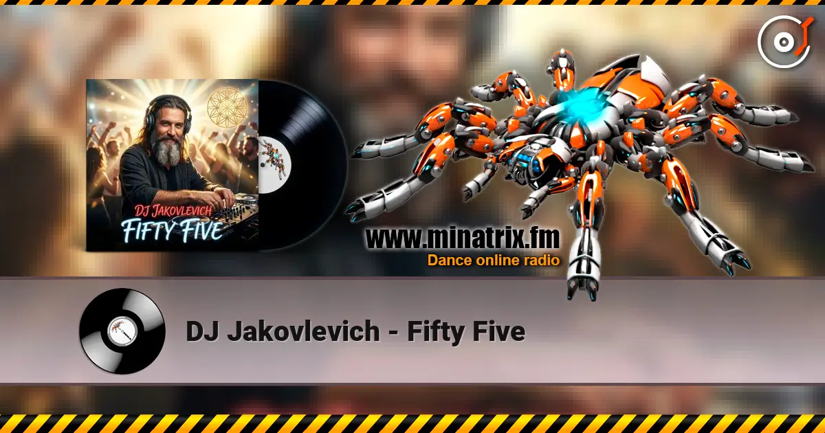 DJ Jakovlevich - Fifty Five listen online in high quality | Minatrix.FM