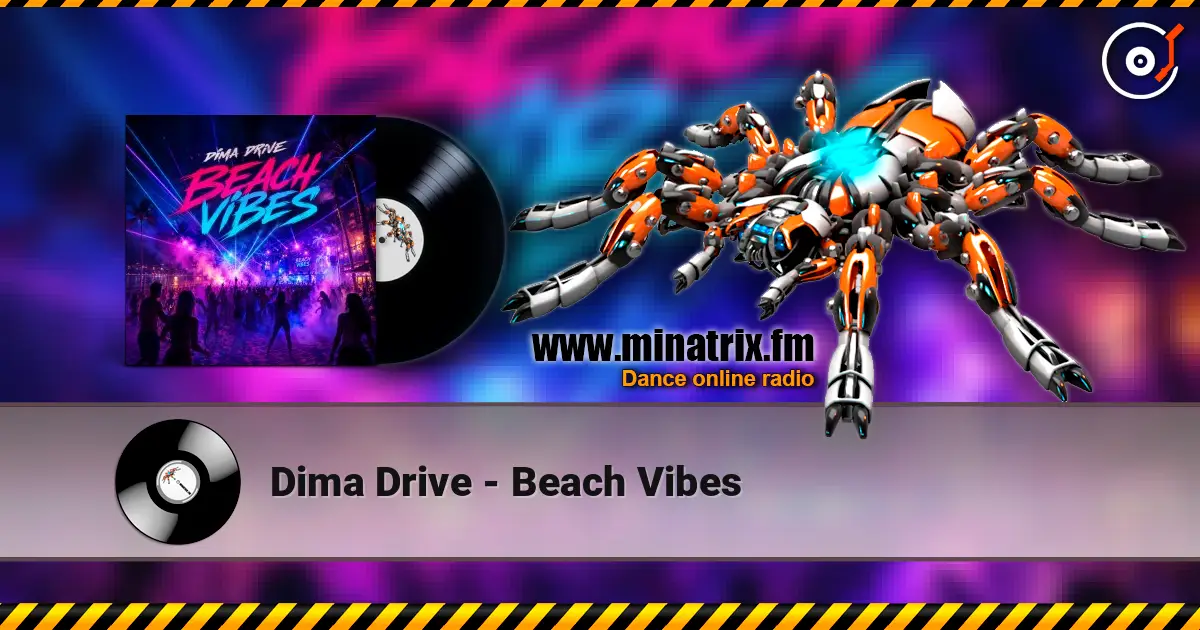 Dima Drive - Beach Vibes слухати онлайн у високій якості | Minatrix.FM