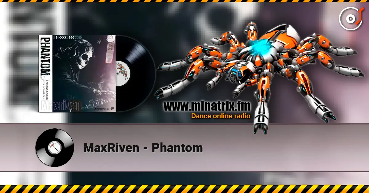 MaxRiven - Phantom слухати онлайн у високій якості | Minatrix.FM