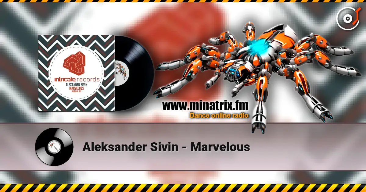 Aleksander Sivin - Marvelous слухати онлайн у високій якості | Minatrix.FM