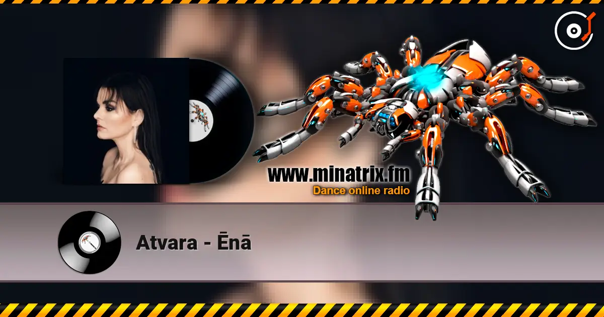 Atvara - Ēnā listen online in high quality | Minatrix.FM
