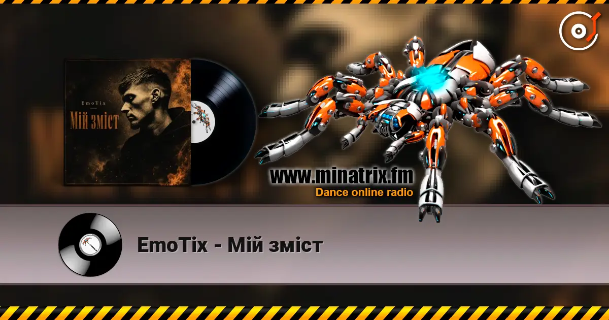 EmoTix - Мій зміст слухати онлайн у високій якості | Minatrix.FM