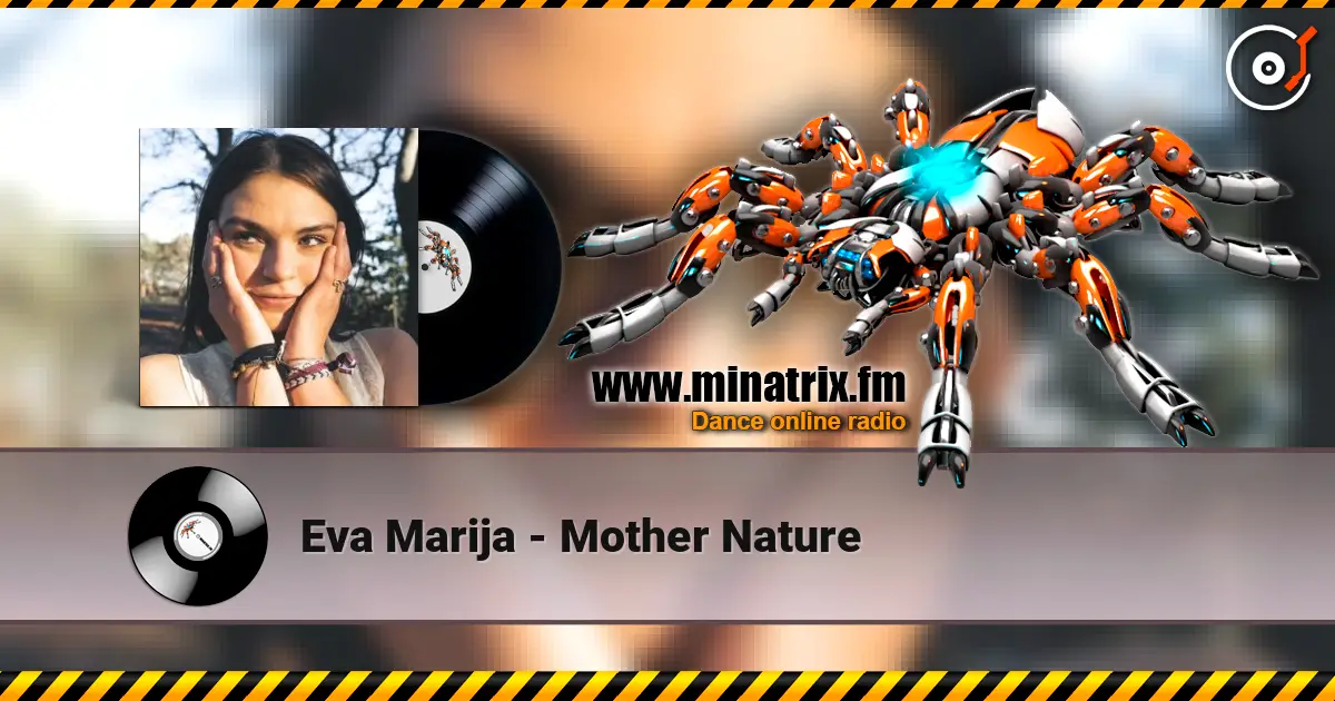 Eva Marija - Mother Nature слухати онлайн у високій якості | Minatrix.FM