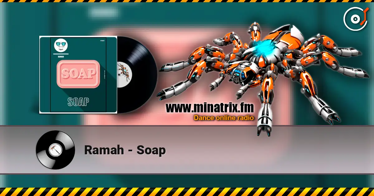 Ramah - Soap слухати онлайн у високій якості | Minatrix.FM