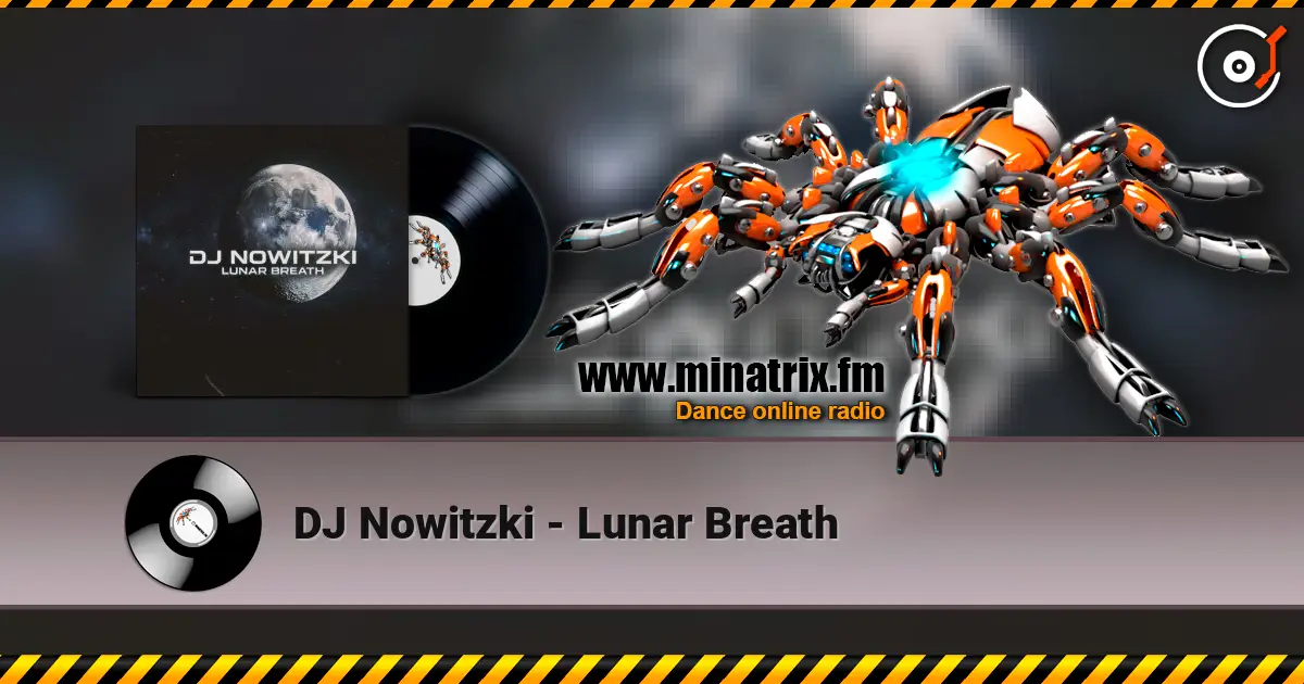 DJ Nowitzki - Lunar Breath слухати онлайн у високій якості | Minatrix.FM