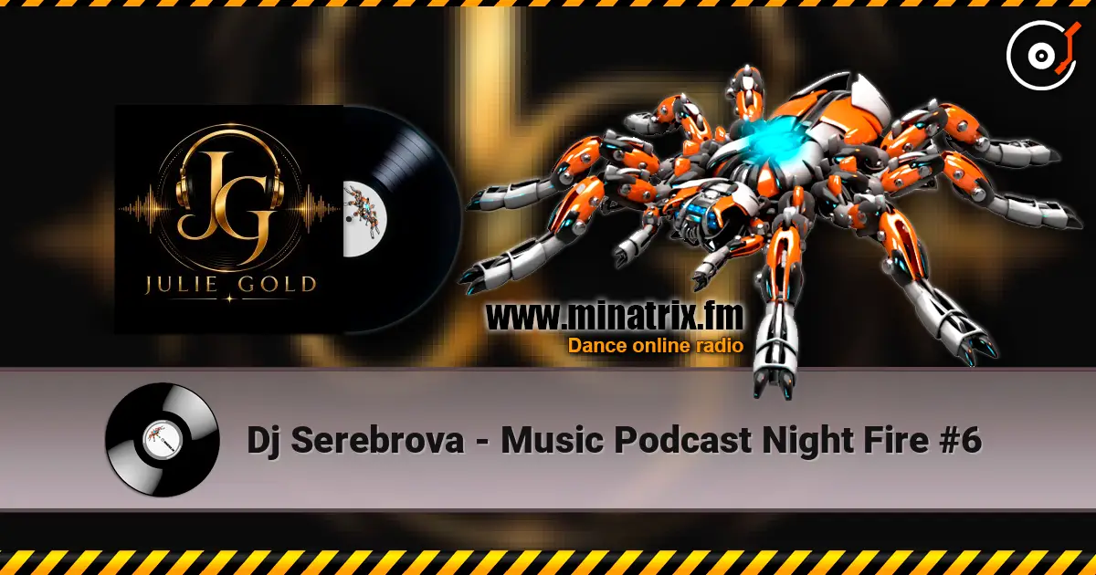 Dj Serebrova - Music Podcast Night Fire #6 слухати онлайн у високій якості | Minatrix.FM
