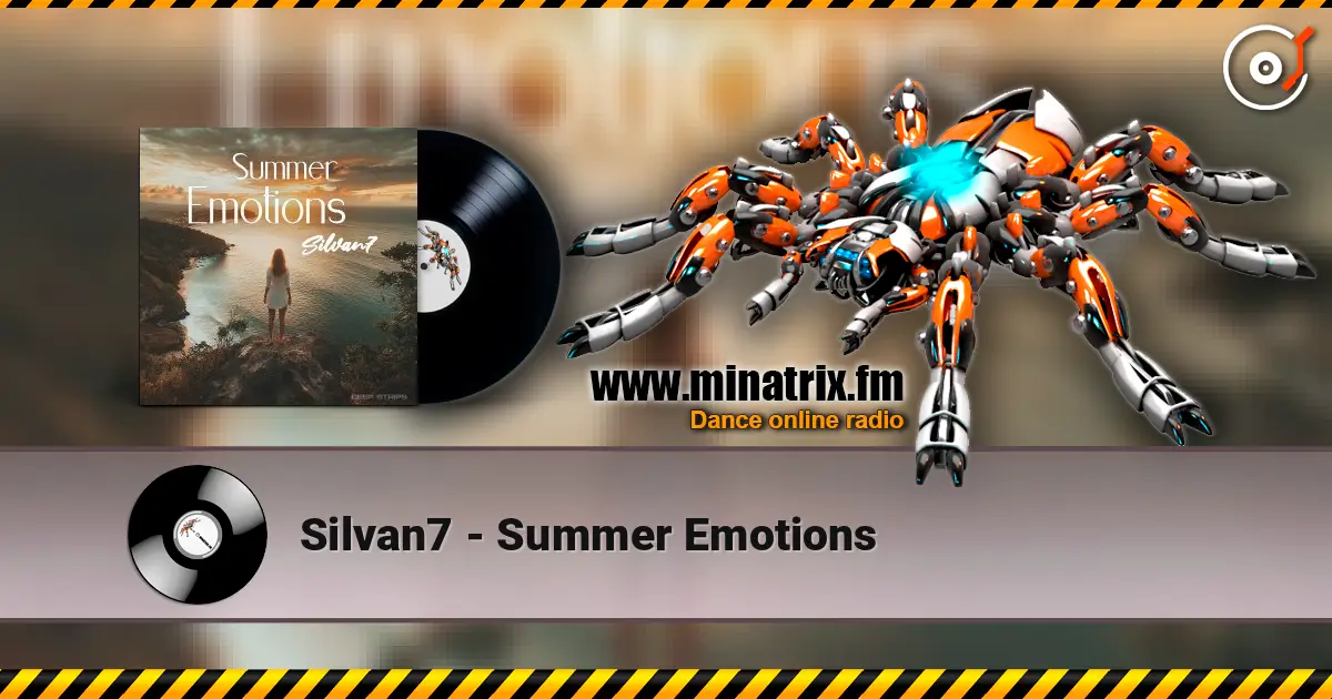 Silvan7 - Summer Emotions слухати онлайн у високій якості | Minatrix.FM