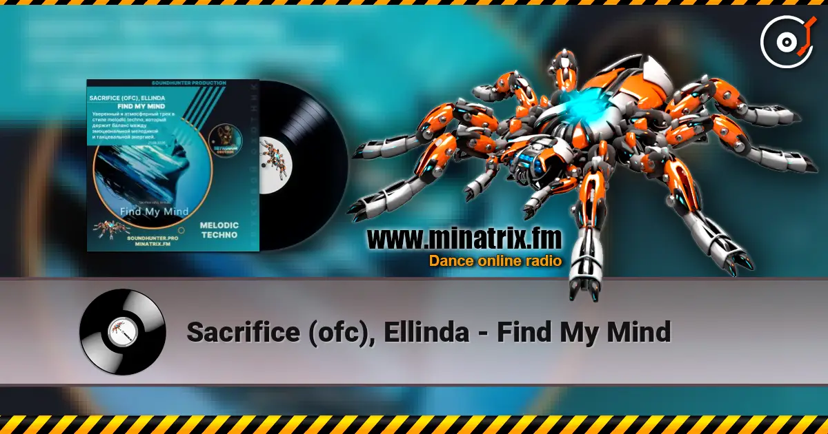 Sacrifice (ofc), Ellinda - Find My Mind слухати онлайн у високій якості | Minatrix.FM