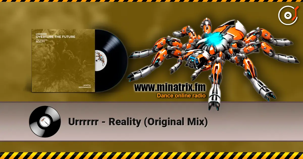 Urrrrrr - Reality (Original Mix) слухати онлайн у високій якості | Minatrix.FM