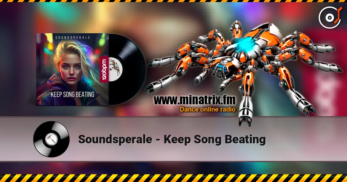 Soundsperale - Keep Song Beating слухати онлайн у високій якості | Minatrix.FM