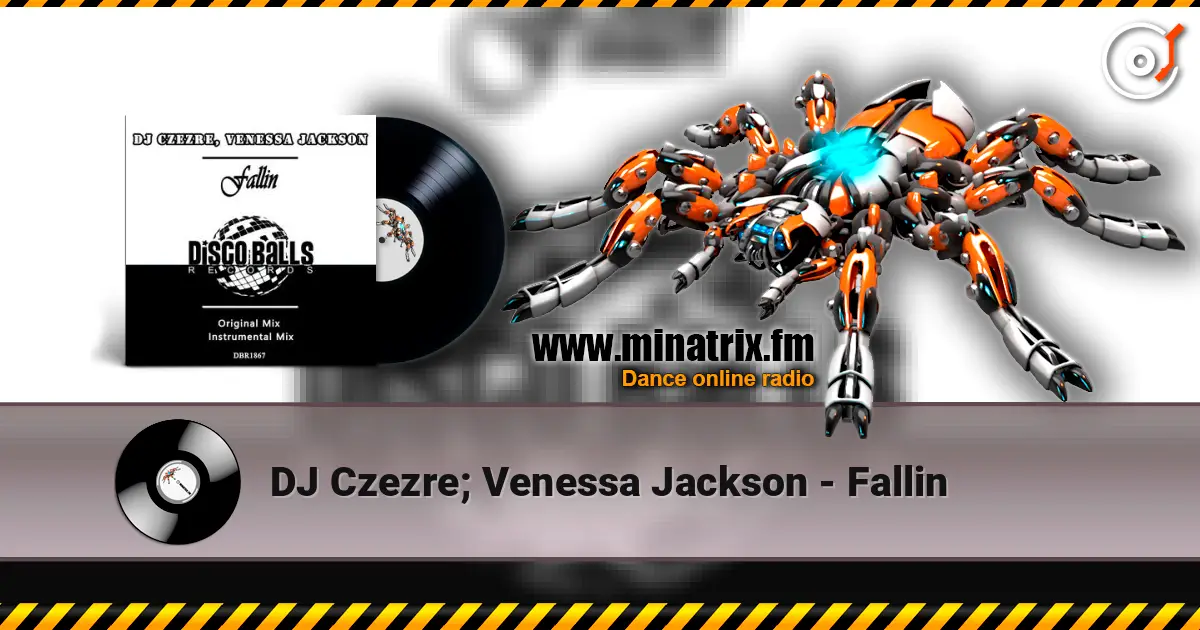 DJ Czezre; Venessa Jackson - Fallin слухати онлайн у високій якості | Minatrix.FM