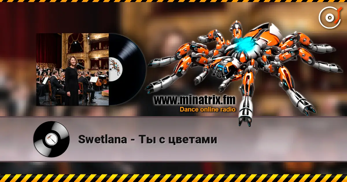 Swetlana - Ты с цветами listen online in high quality | Minatrix.FM