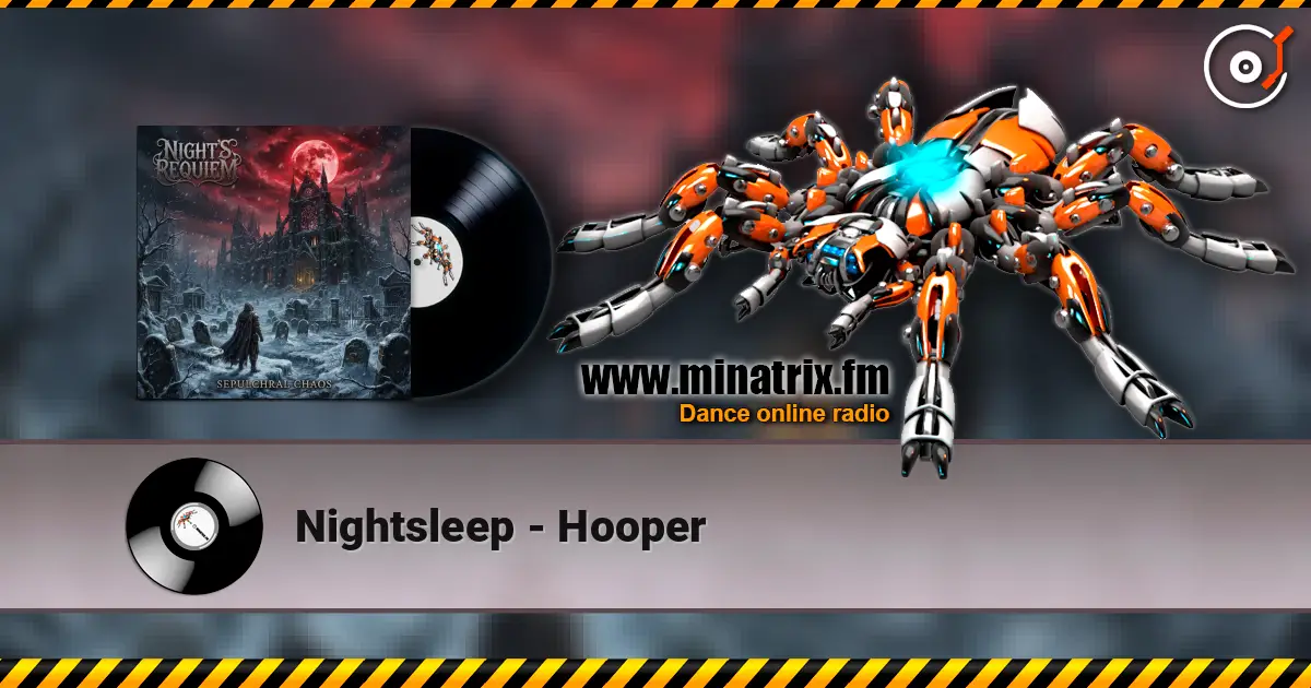 Nightsleep - Hooper listen online in high quality | Minatrix.FM